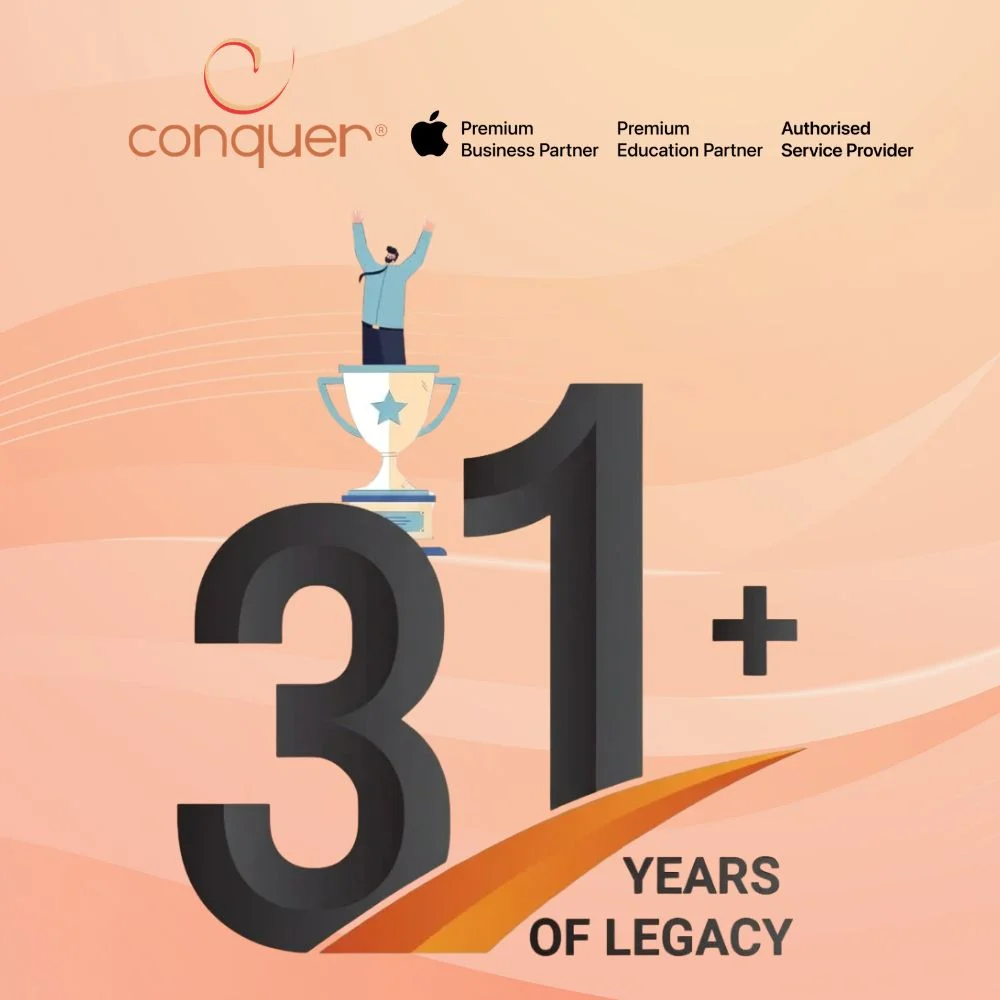 “Conquer Apple Premium Business Partner celebrating 31 years of Apple business and education solutions.”